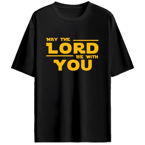 May the Lord Be With You – Oversized Unisex T-Shirt