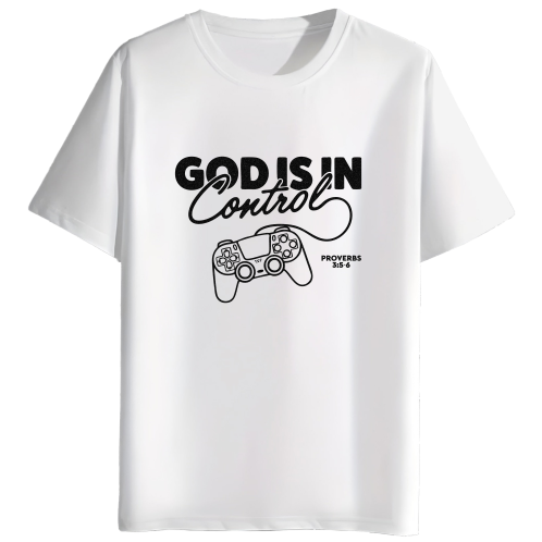 God Is In Control | Gamer Faith Edition